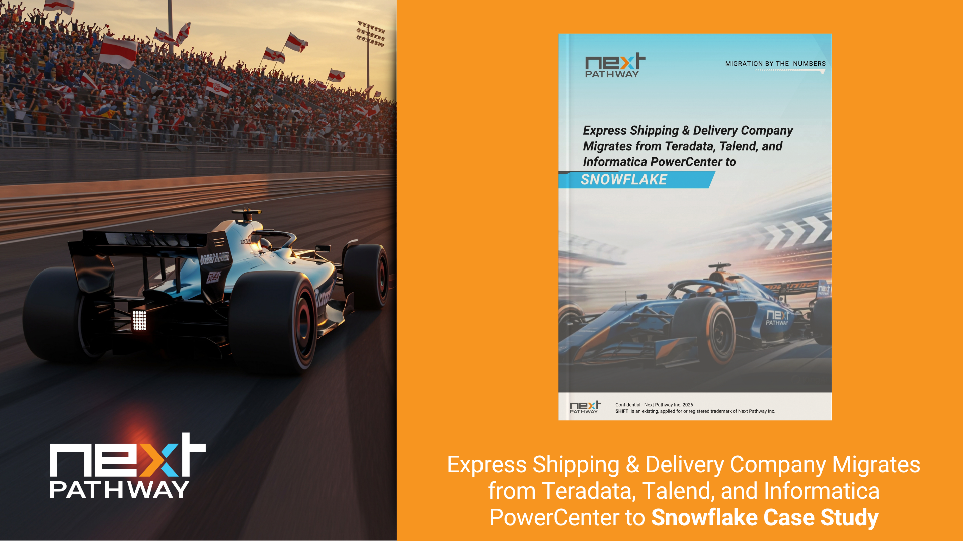 Express Shipping & Delivery Company Migrates from Teradata, Talend, and Informatica PowerCenter to Snowflake (1)