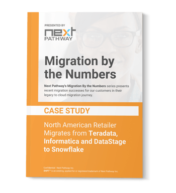 MU_MbN_North American Retailer Migrates  from Teradata, Informatica and DataStage to Snowflake