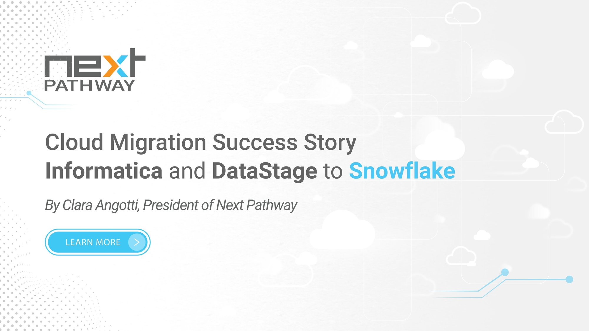 Informatica and DataStage to Snowflake Cloud Migration Success Story-2