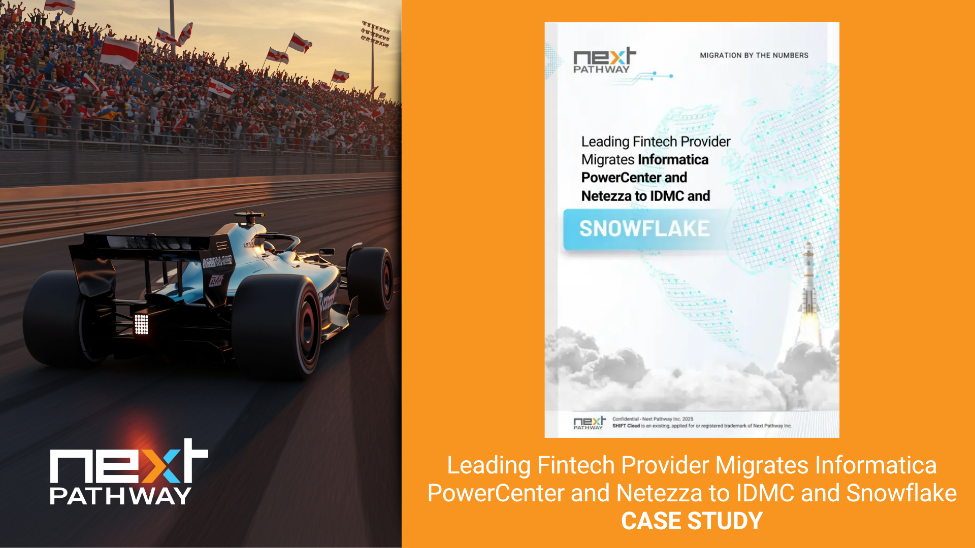 Leading Fintech Provider Migrates Informatica PowerCenter and Netezza to IDMC and Snowflake CASE STUDY