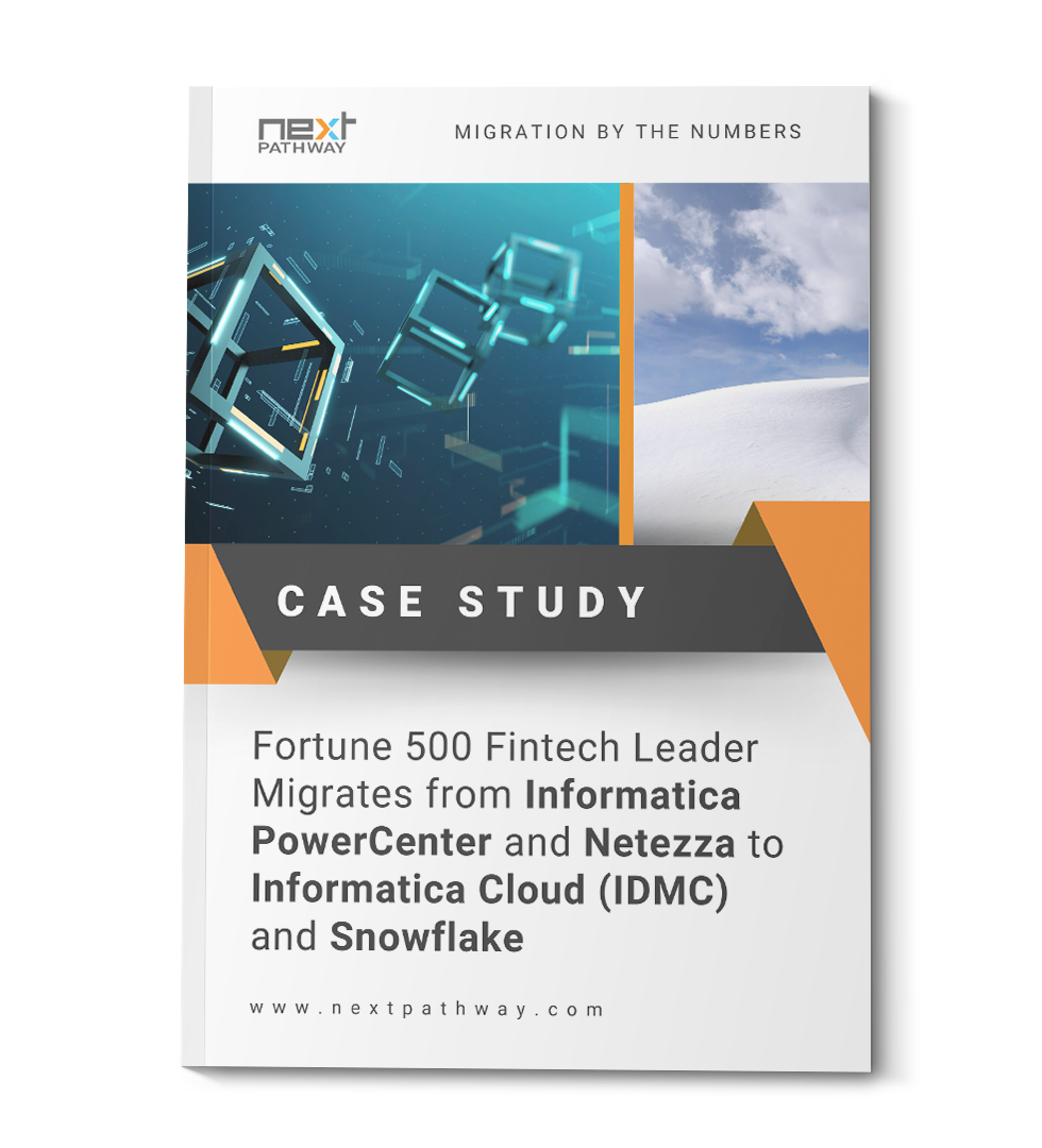 MU_Case Study_Fortune 500 Fintech Leader Migrates from Informatica PowerCenter and Netezza to Informatica Cloud (IDMC) and Snowflake_Nov2024