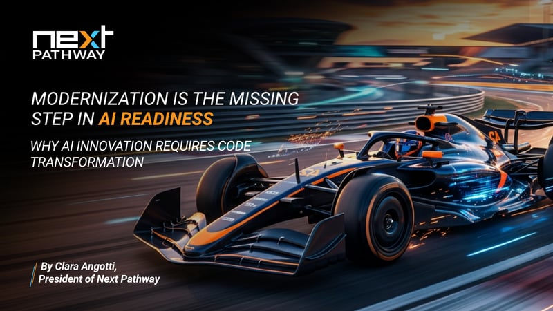 Modernization is the Missing Step in AI Readiness: Why AI Innovation Requires Code Transformation