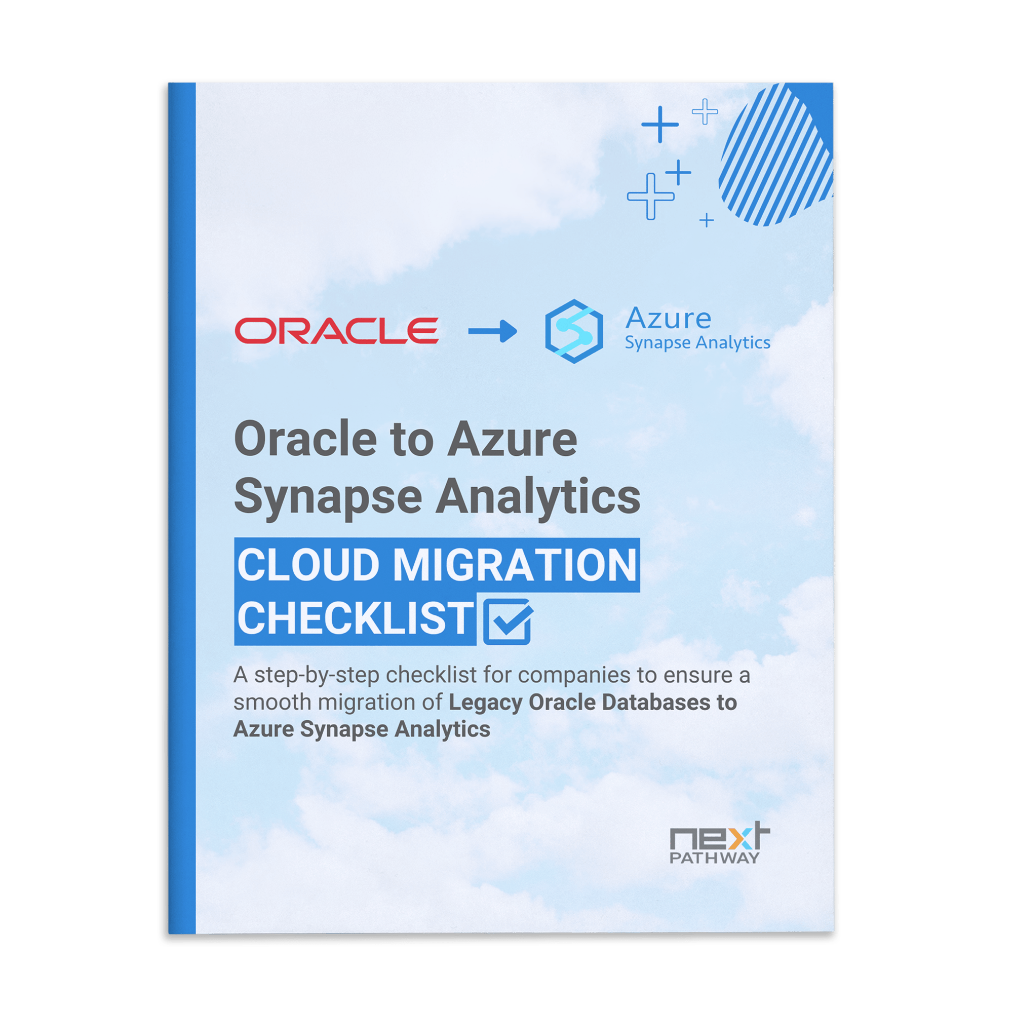 Oracle to Synapse Cloud Migration Checklist_Oct 2022 _CHECKLIST Mockup 2022