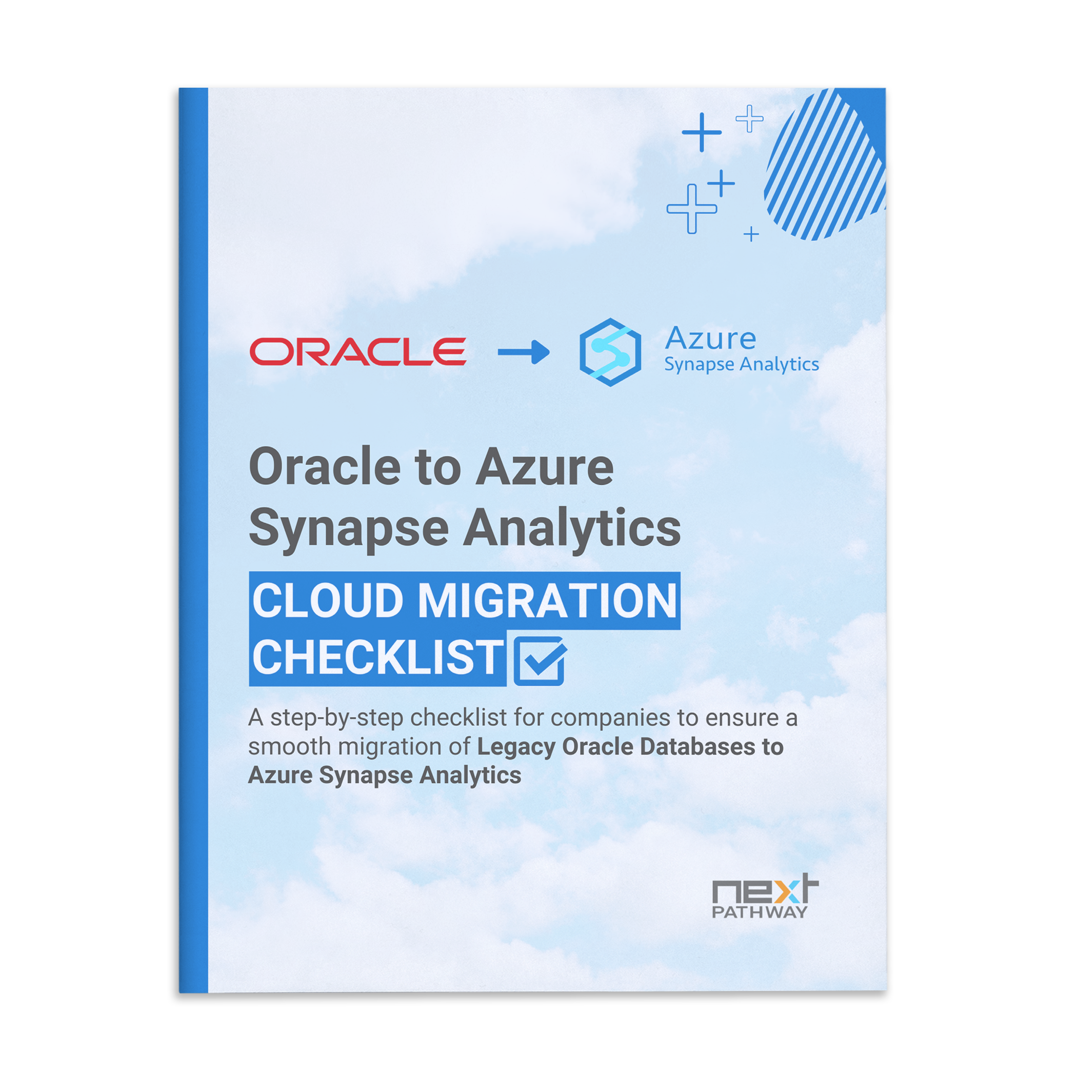 Oracle to Synapse Cloud Migration Checklist_Oct 2022 _CHECKLIST Mockup 2022