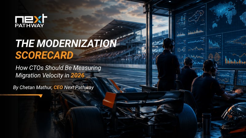 The Modernization Scorecard: How CTOs Should Be Measuring Migration Velocity in 2026