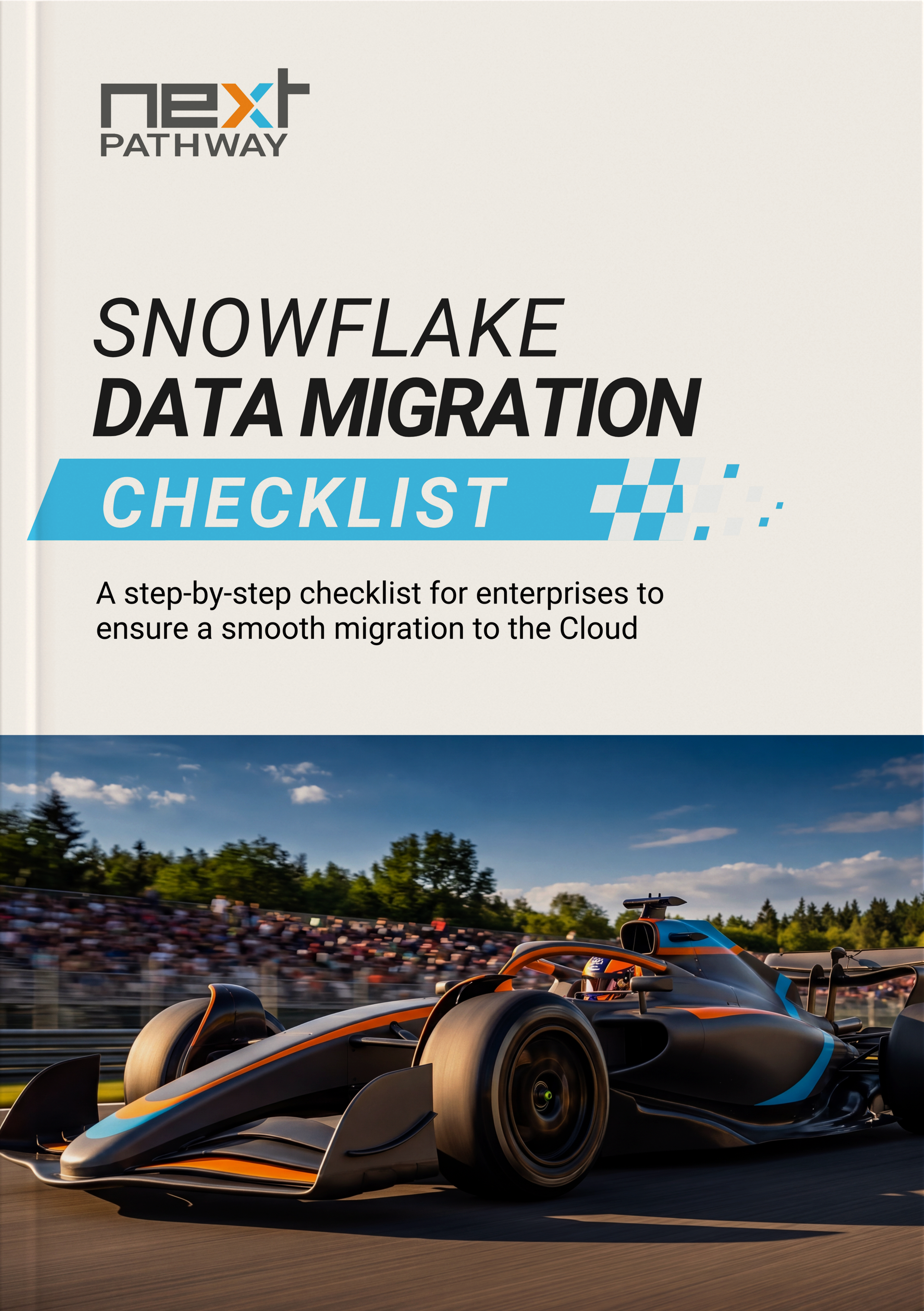 Snowflake Data Migration Checklist