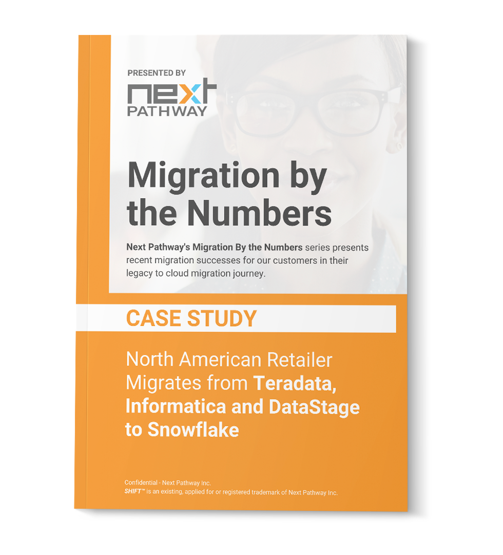 MU_MbN_North American Retailer Migrates  from Teradata, Informatica and DataStage to Snowflake  