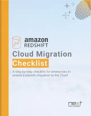 Amazon Redshift Cloud Migration Checklist