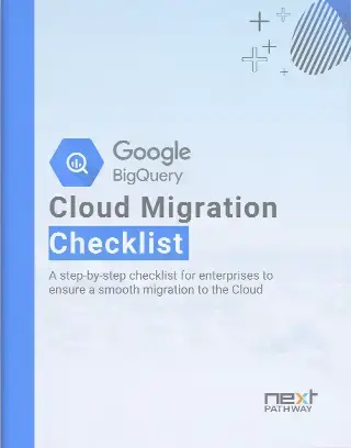 Google BigQuery Migration Checklist