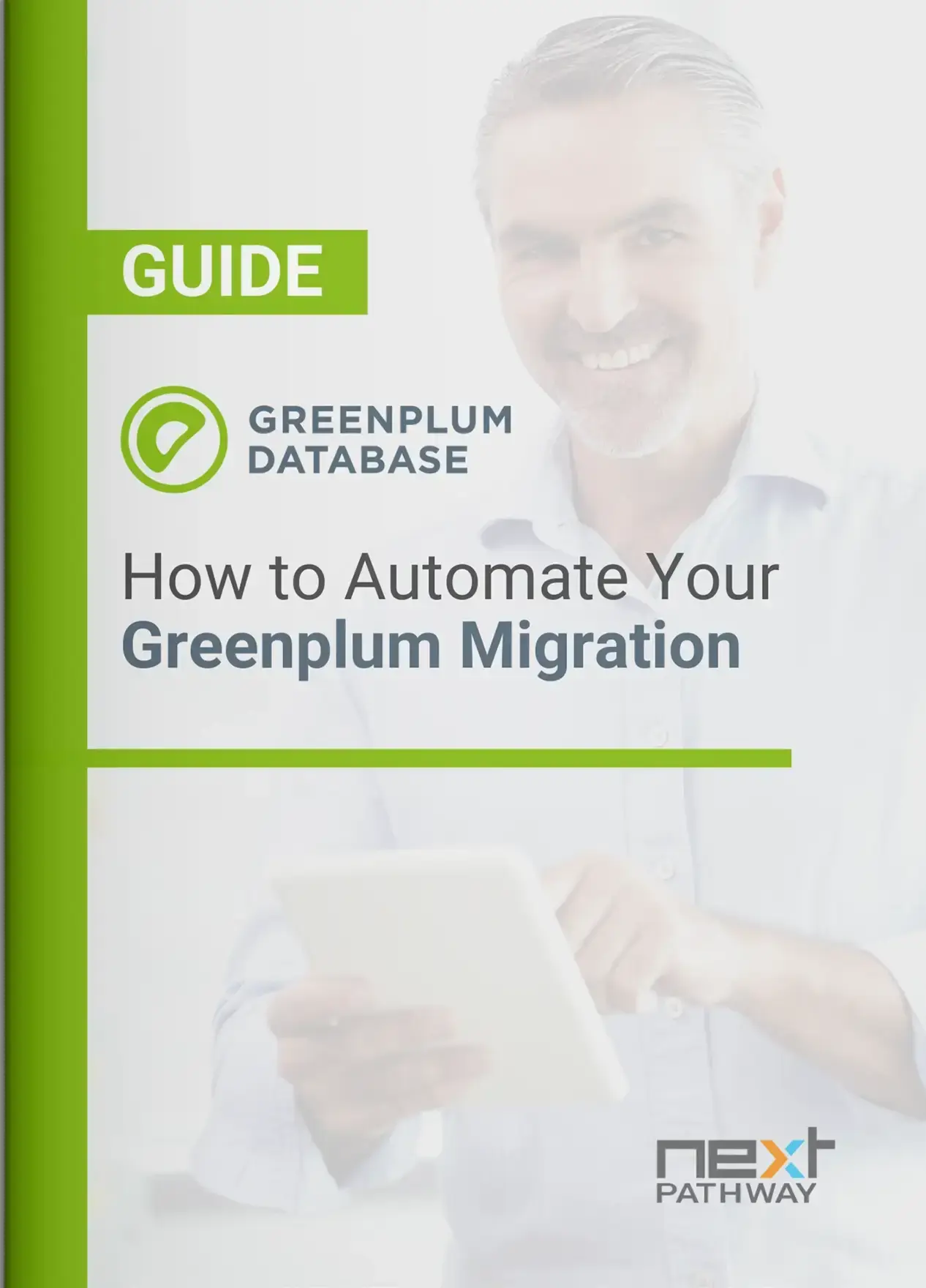 Greenplum Migration Guide
