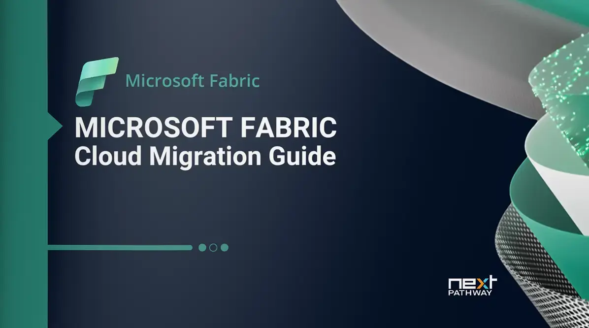 Microsoft Fabric Cloud Migration Guide