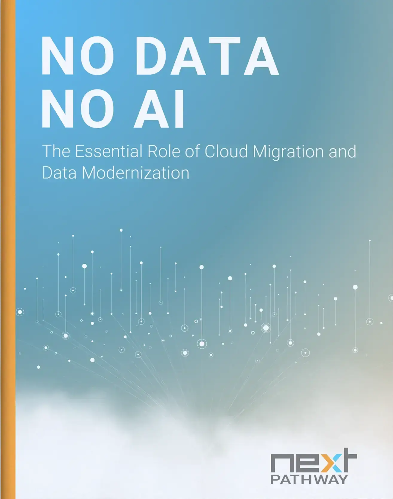 NO DATA NO AI: The Essential Role of Cloud Migration and Data Modernization