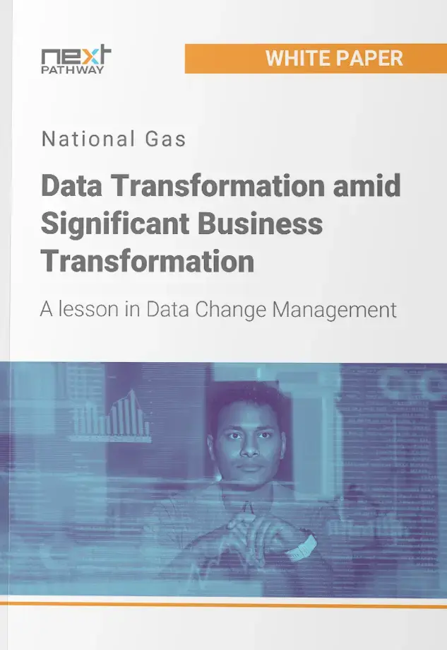 National Gas - Data Transformation amid Significant Business Transformation